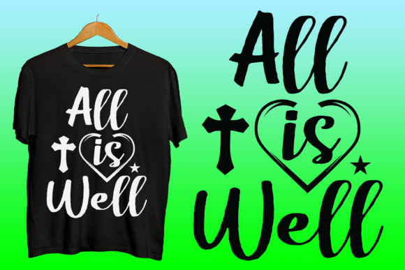 All is Well Jesus Graphics & Print Templates