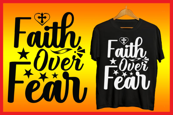 Faith over Fear Bible Quote Svg Tshirt Review