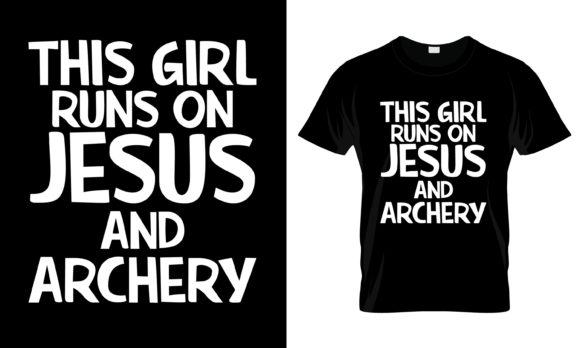 Graphics & Print Templates: This Girl Runs on Jesus T-Shirt