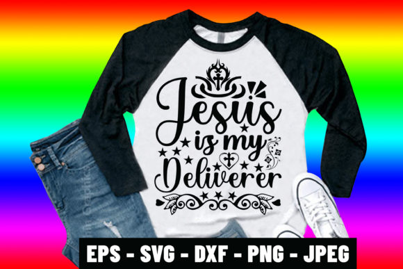 Jesus is My Deliverer Graphics & Print Templates