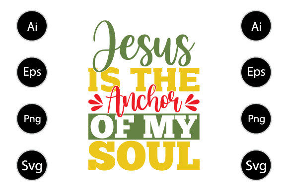 Jesus is the Anchor Graphics for Crafts