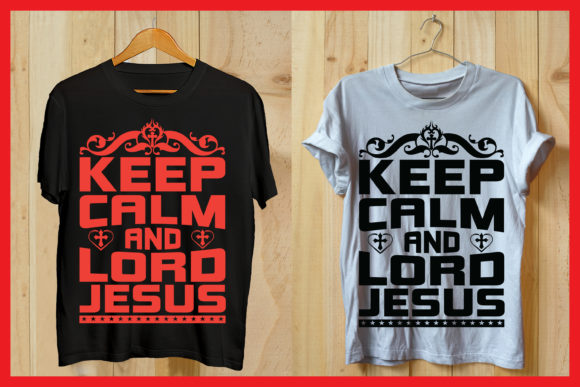 Keep Calm Lord Jesus Graphics & Print Templates