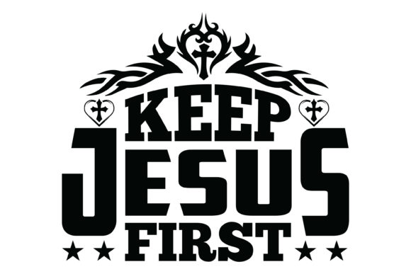 Keep Jesus First: Faith Graphics & Print Templates