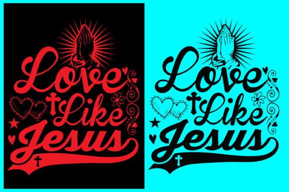 Love Like Jesus Tshirt Design: Graphics & Print Templates Review