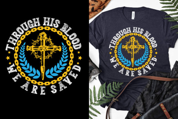 Through His Blood Christian T-shirt Review