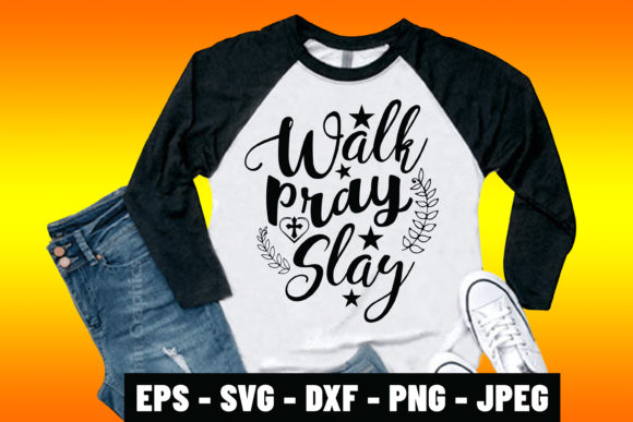 Walk Pray Slay Graphics: A Print Templates Review