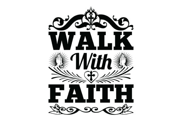 Walk with Faith Jesus Tshirt Design Graphics Review